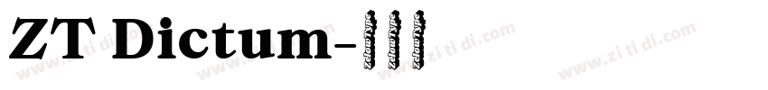 ZT Dictum字体转换